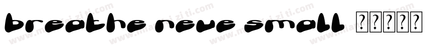 breathe neue small字体转换